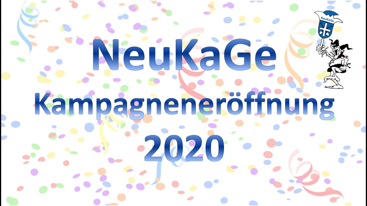 NeuKaGe Kampagneneröffnung 2020 - Fastnacht digital