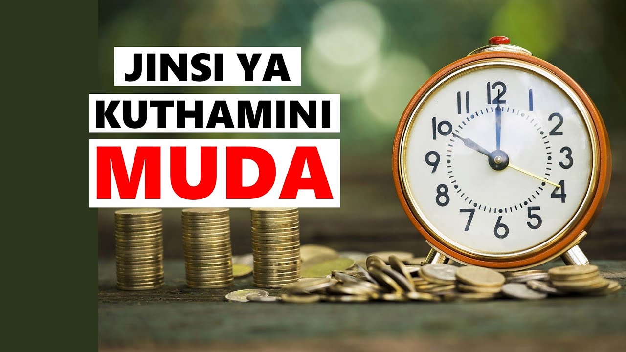 ONGEZA THAMANI KWENYE MAISHA YAKO