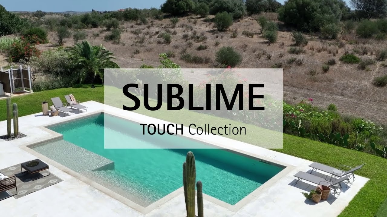 TOUCH Sublime, une piscine de rêve !
