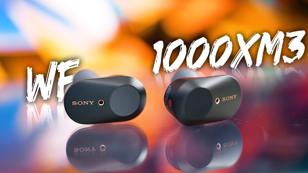 The Most Advanced Earbuds? Sony WF-1000XM3!