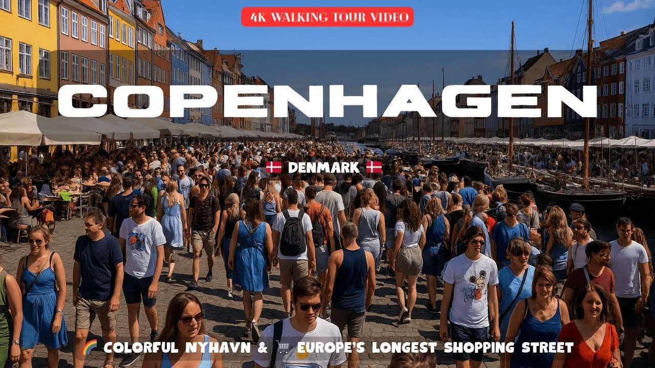 ✨Perfect Summer Day in Copenhagen, Denmark 🇩🇰 | 🎨 Nyhavn & 🛍️ Shopping Streets in 4K