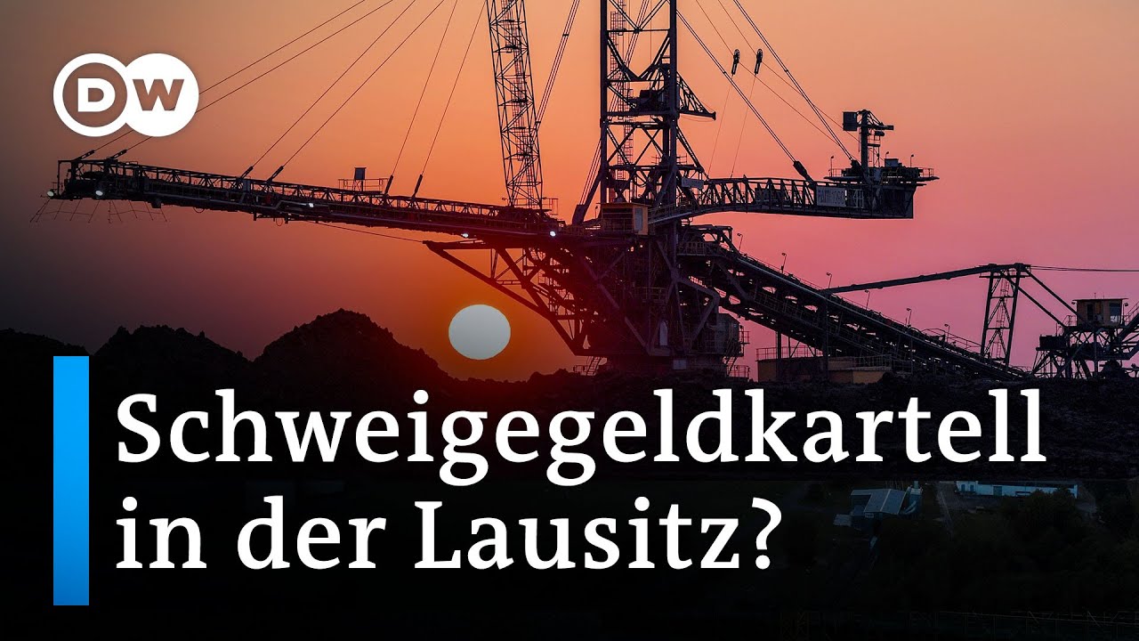 Bergbau in der Lausitz: Zahlte die Leag Schweigegeld? | DW Nachrichten