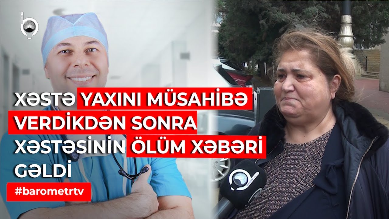 İnfarkt Keçirməmişdi... | Həkim Pulu alıb xəstənin ölümünə səbəb oldu?  Neftçilər xəstəxanasında ŞOK