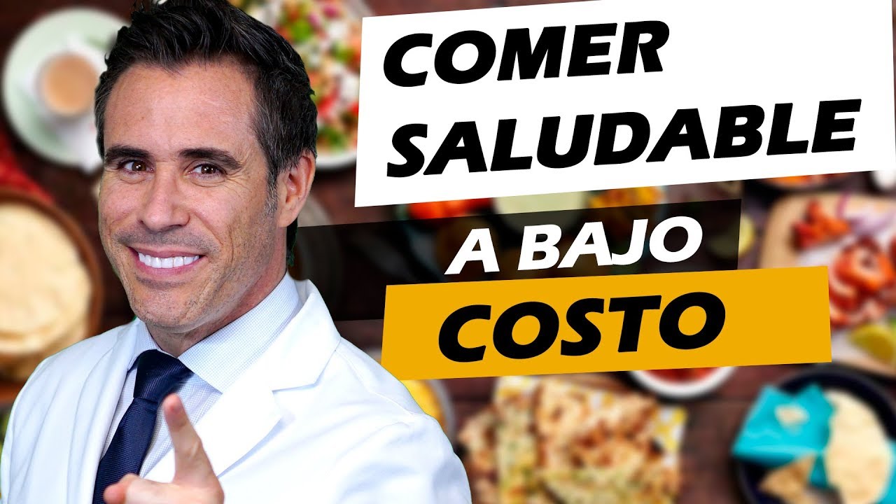 ✅ C&oacute;mo Comer Saludable a BAJO COSTO