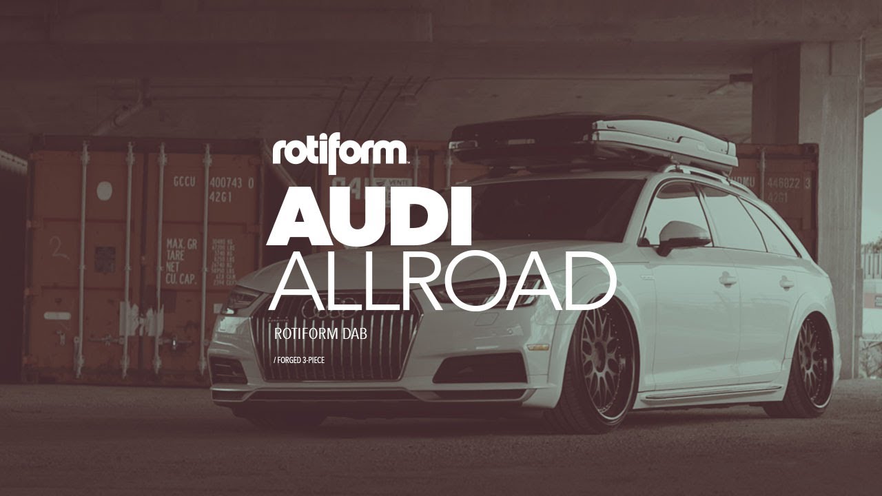 Audi Allroad - Rotiform DAB