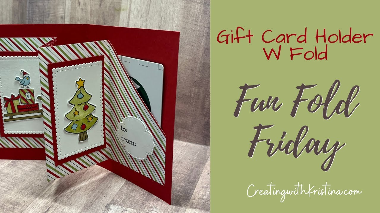 W Fun Fold Gift Card Holder for Christmas