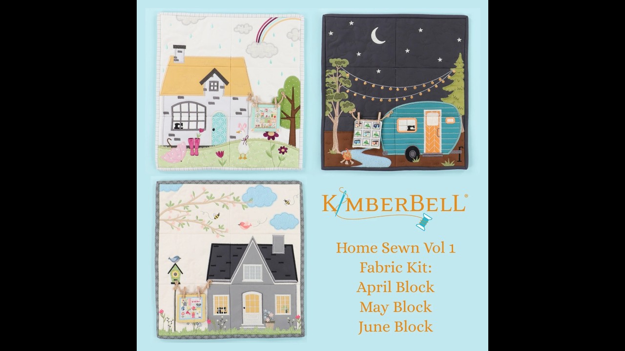 Kimberbell Home Sewn April May June Fabric Prep Video