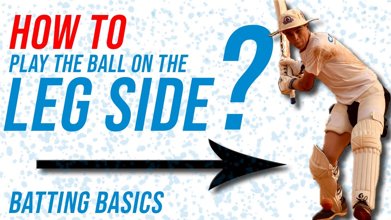 Playing on the Leg Side | Cricket Batting Basics