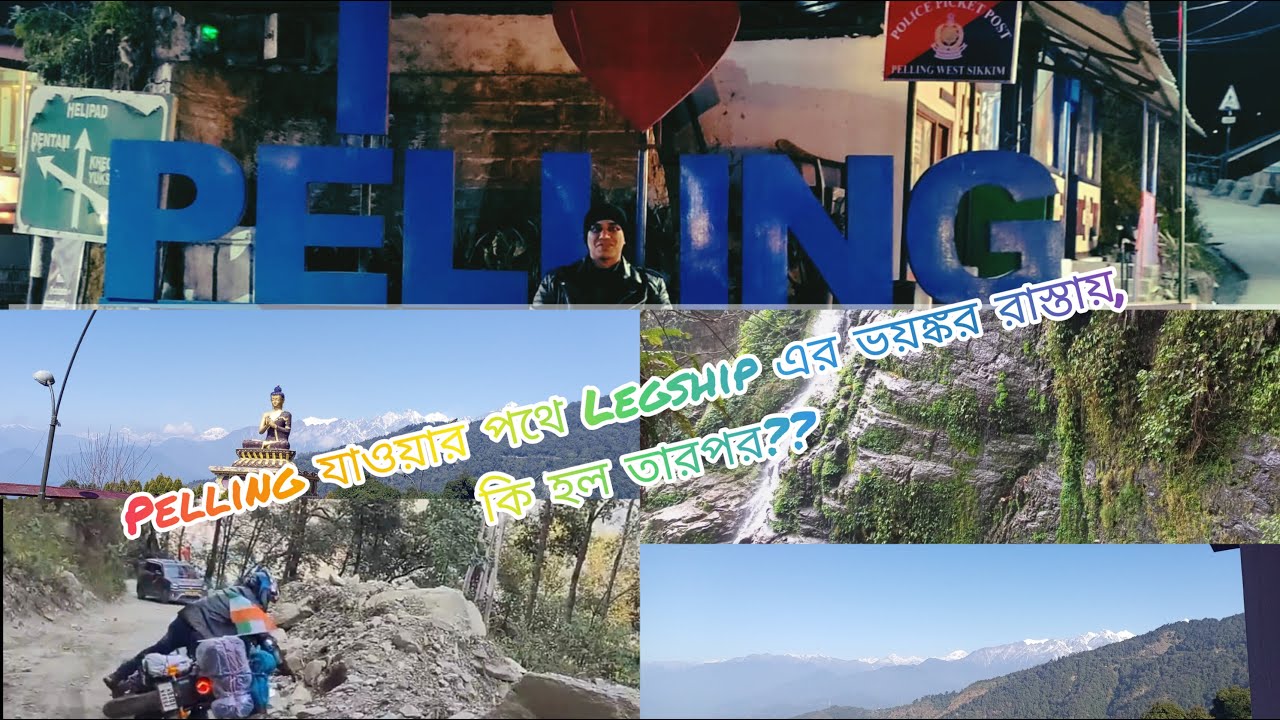 Sikkim Adventure Motoride || Episode 3|| Ravangla to Pelling || Bolpur to Sikkim Ride