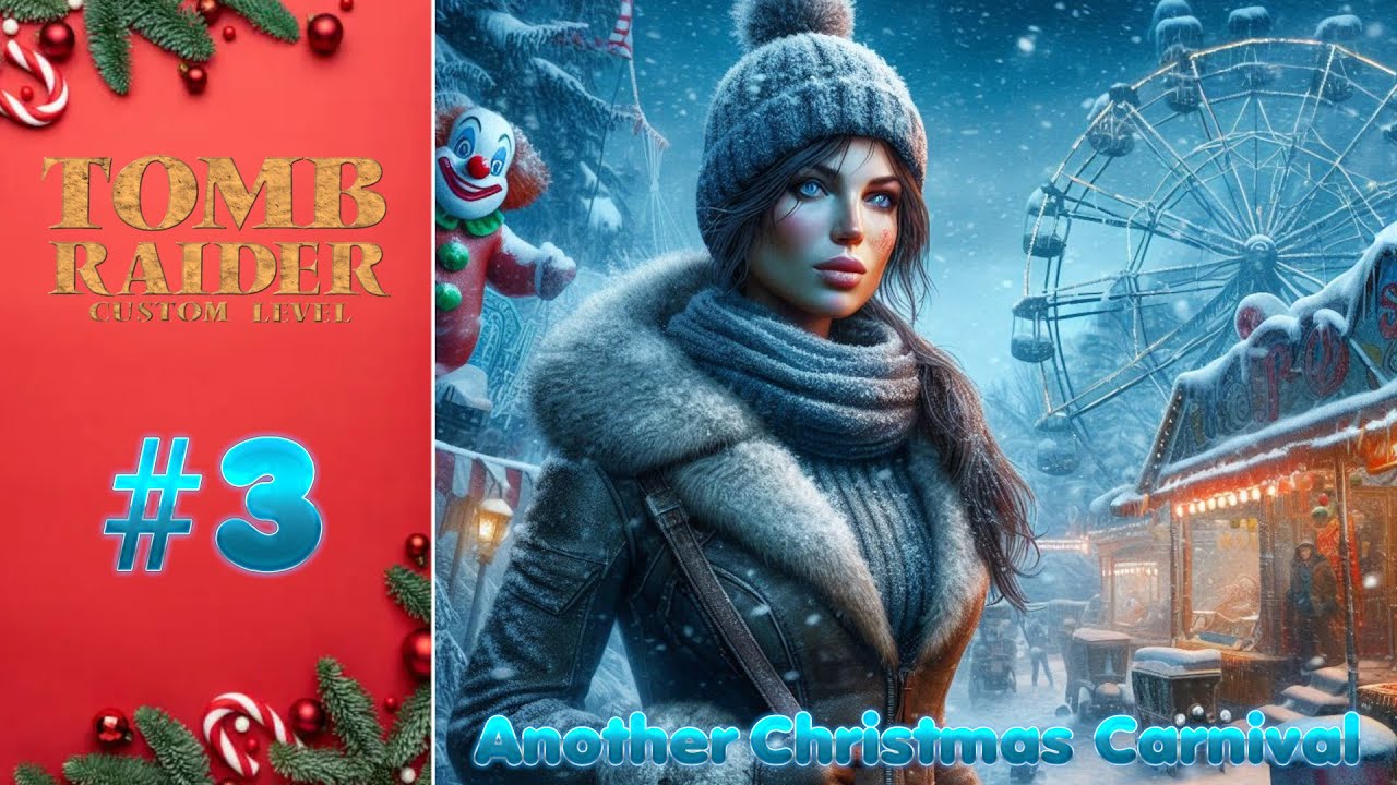 Zagrajmy w Another Christmas Carnival (TRLE) - #3 /z @NNiezapominajka