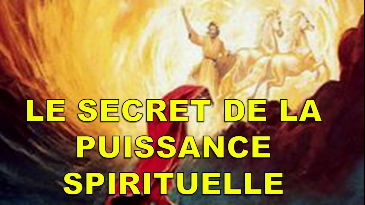Le secret de la puissance spirituelle