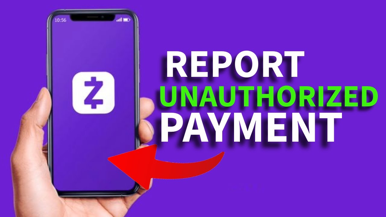 How to Report Unauthorized Transaction in Zelle 2025?