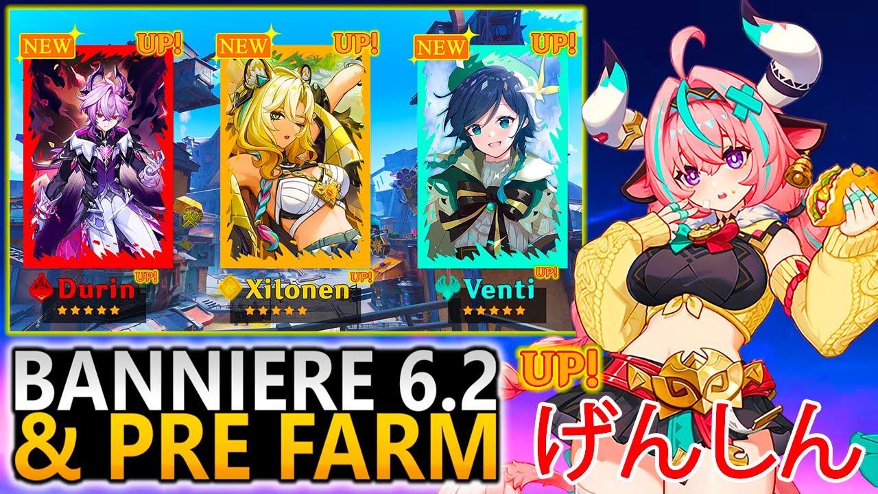 NEW UPDATE! BANNI&Egrave;RE 6.2 & PR&Eacute; FARM | Genshin Impact - げんしん