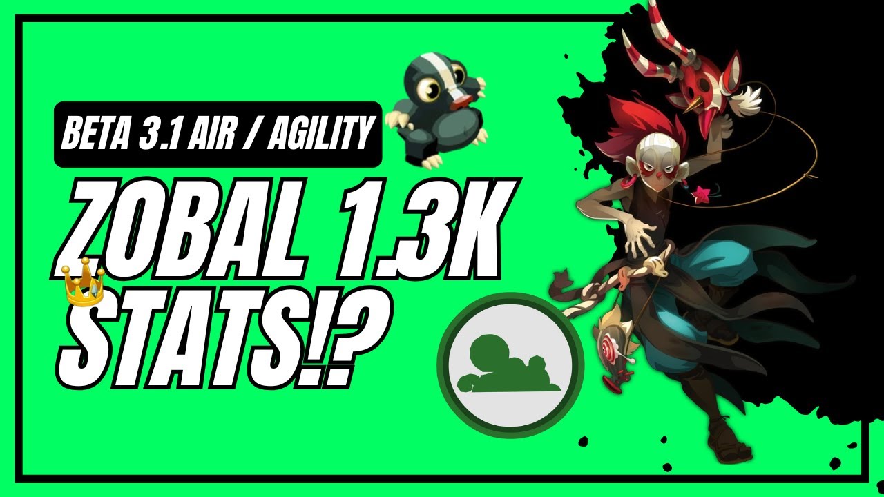 ZOBAL / MASQ DOFUS 3.1 BETA!? | AIR / AGILITY SET REVIEW ! [DOFUS 3] [EN]