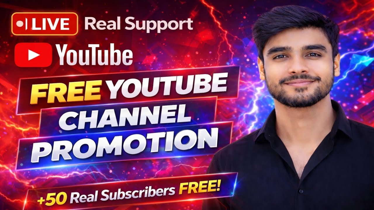 FREE YouTube Channel Promotion 🔥 | Live Real Support | Get Real Subscribers 2026