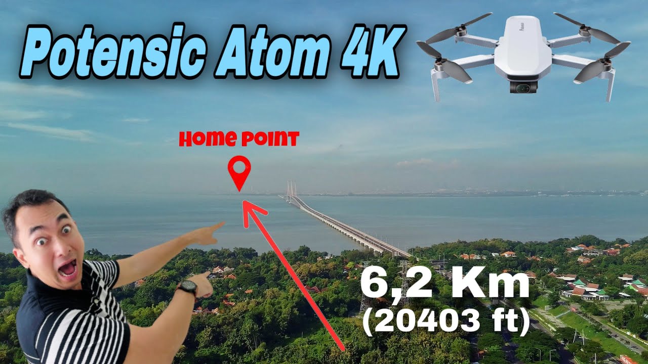 INI BARU DRONE TANPA GIMMICK! Test Jarak Terbang Potensic Atom 4K di Jembatan Suramadu