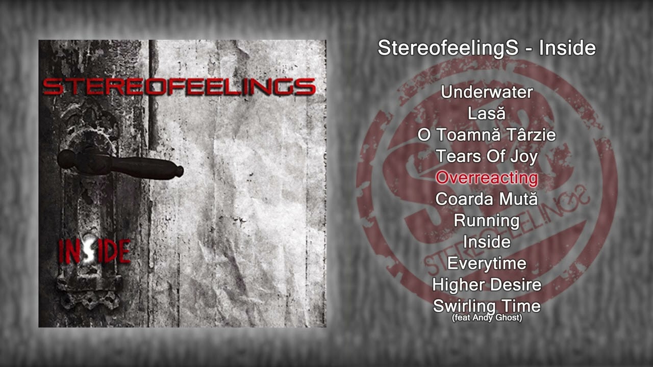 Stereofeelings - Overreacting