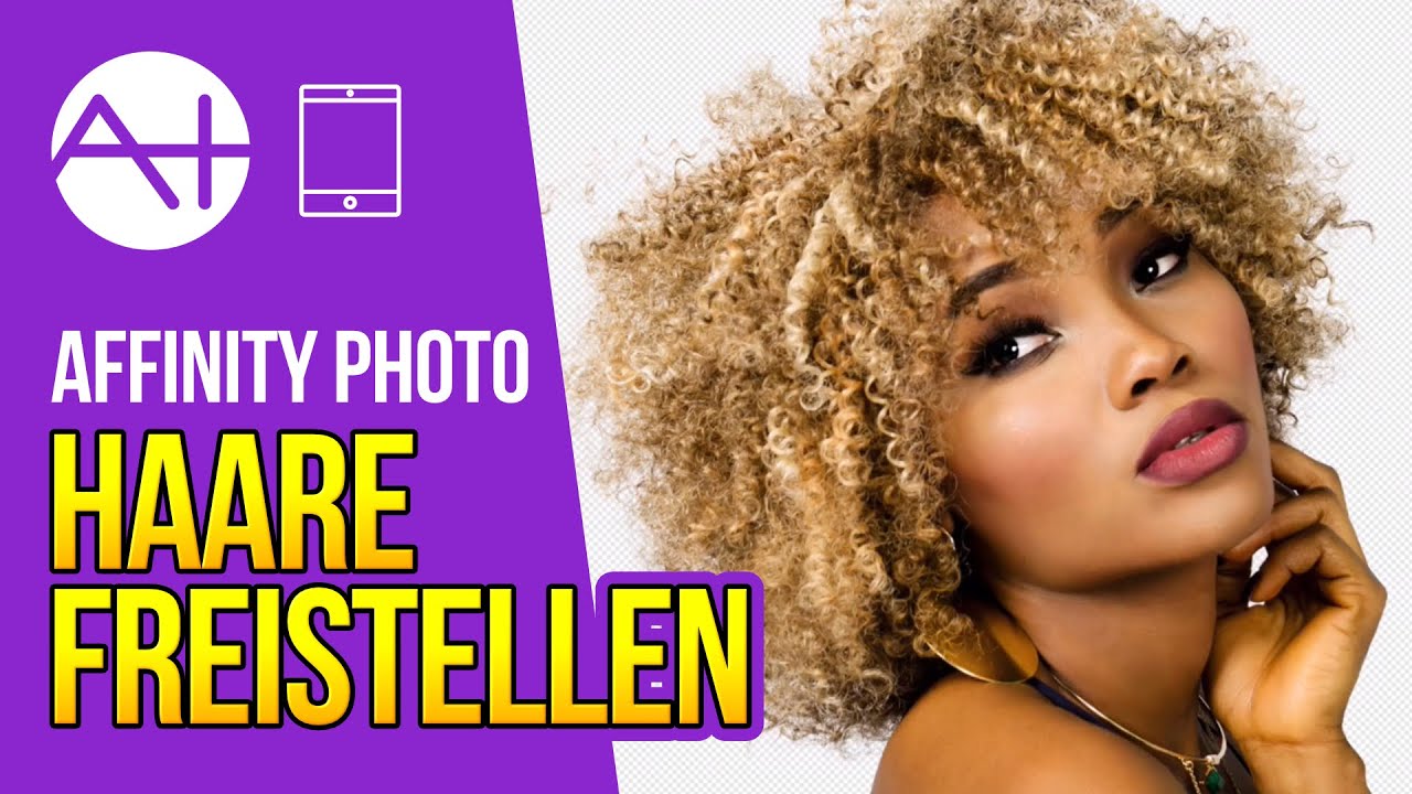 Affinity Photo iPad Haare freistellen