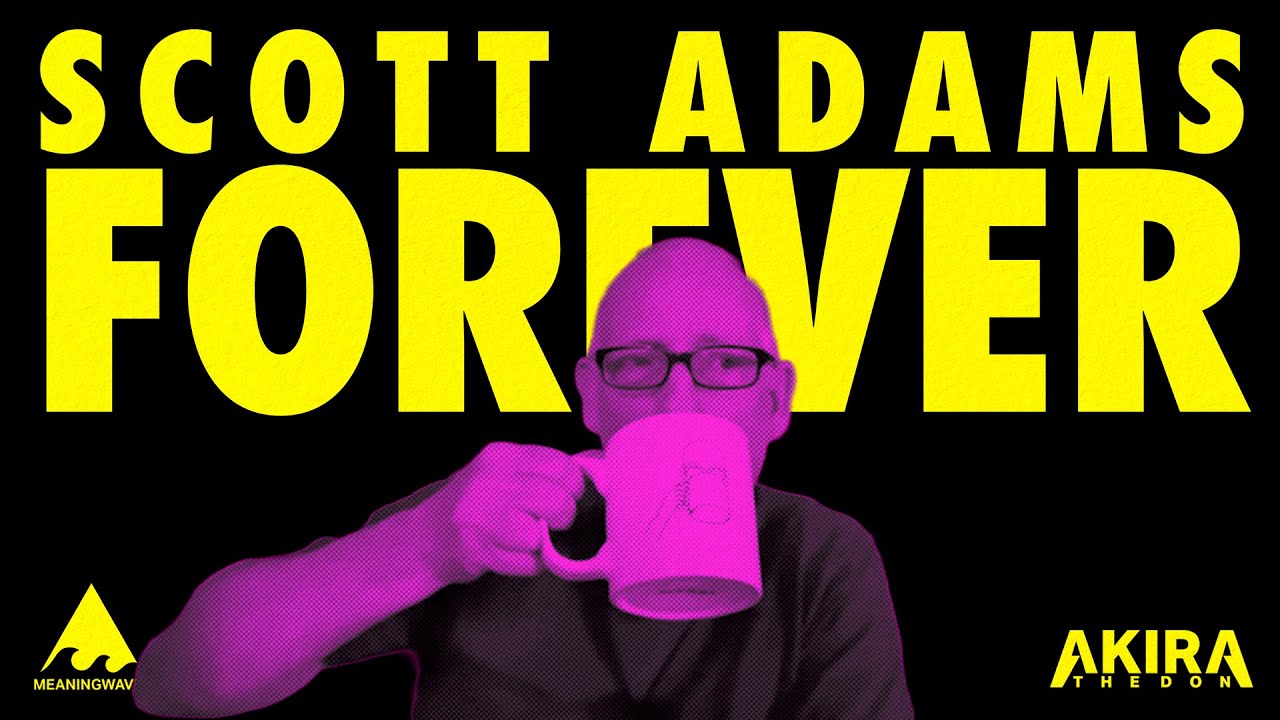 🔴 SCOTT ADAMS FOREVER - A Celebration