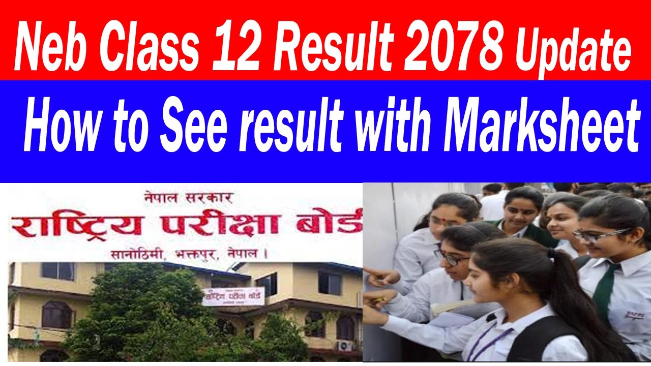 How to See Class 12 result With Marksheet 2078 | Neb Class 12 Result 2078 |