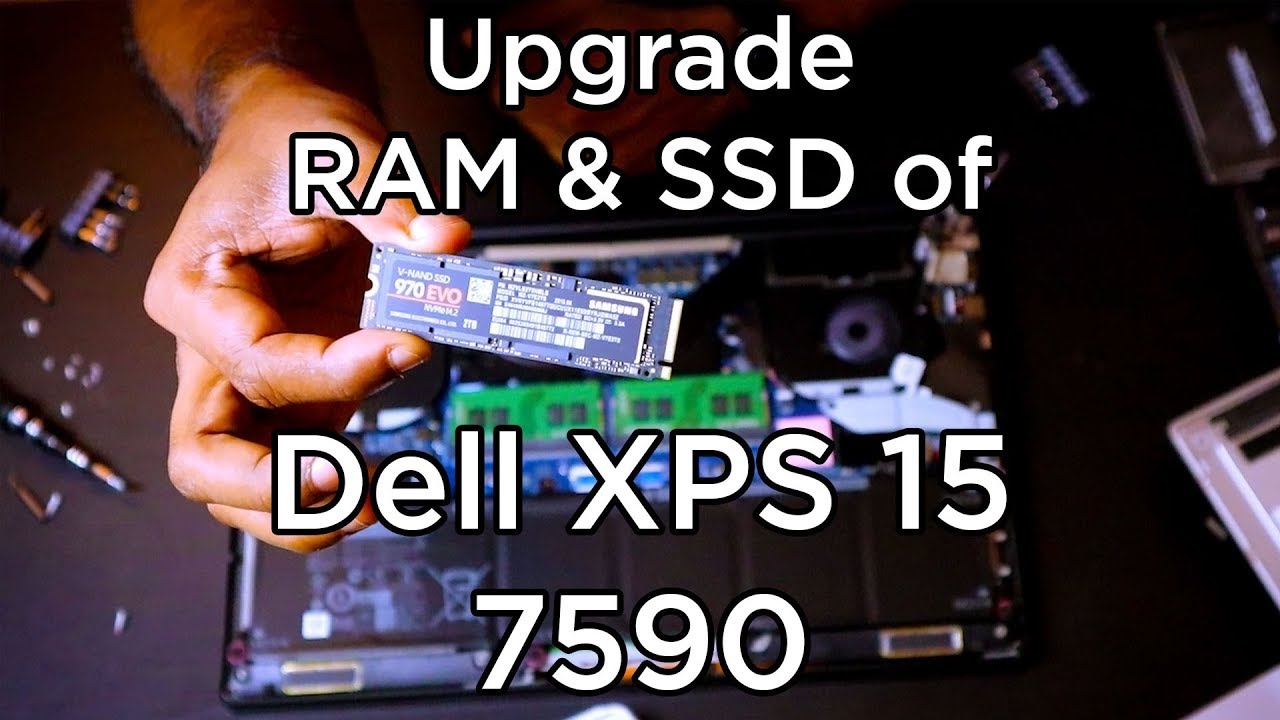 Upgrade RAM and SSD of Dell XPS 5 7590