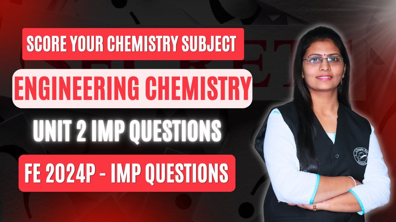 Engineering Chemistry Unit 2 IMP Questions - Do Study First | FE 2024P | Important Questions |