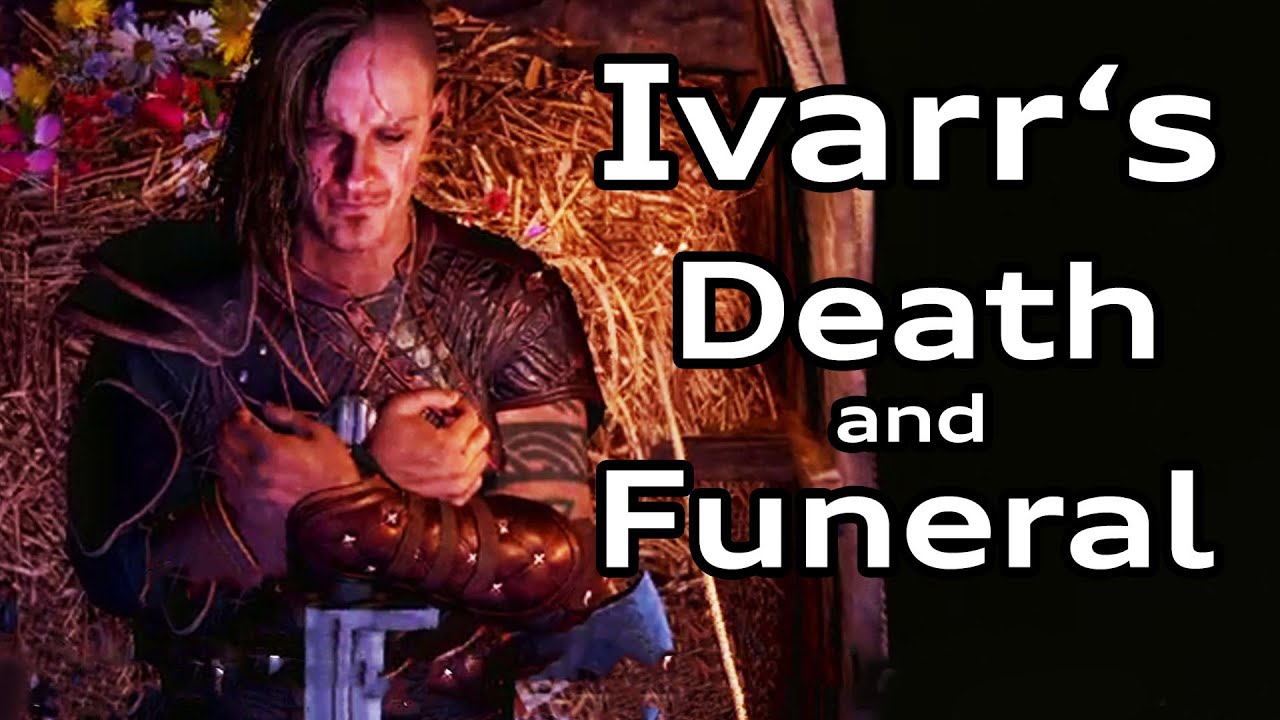 AC Valhalla Ivarr's Death and Funeral