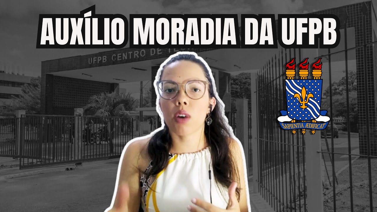 Como conseguir o auxílio moradia da UFPB?