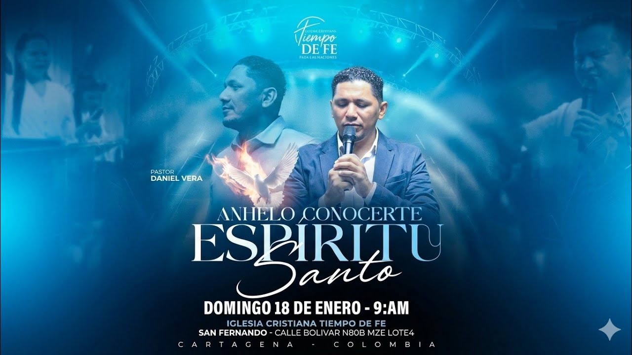 ANHELO CONOCERTE ESPIRITU SANTO | Pastor Daniel Vera |  Iglesia Cristiana Tiempo de Fe