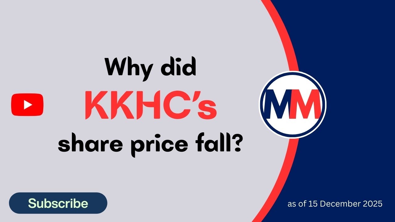 Why did KKHC&rsquo;s share price fall?