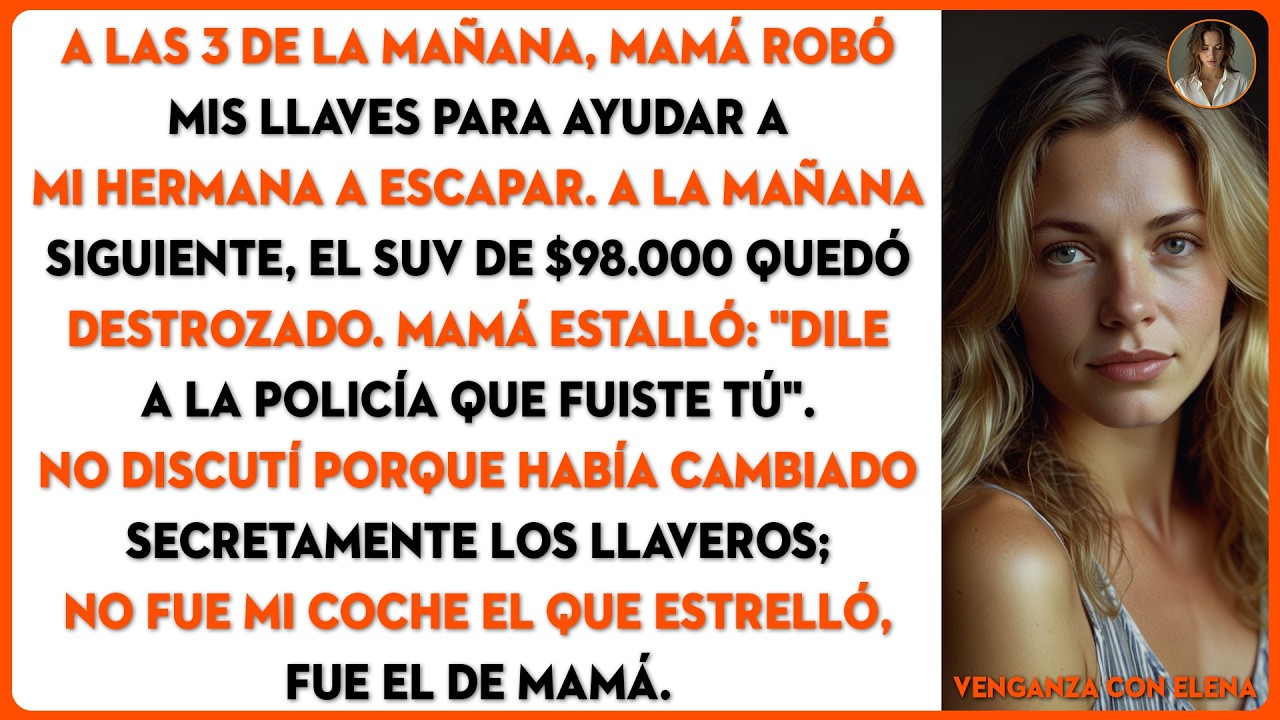 Mis padres robaron mis llaves para mi hermana. El SUV de $98.000 quedó destrozado...