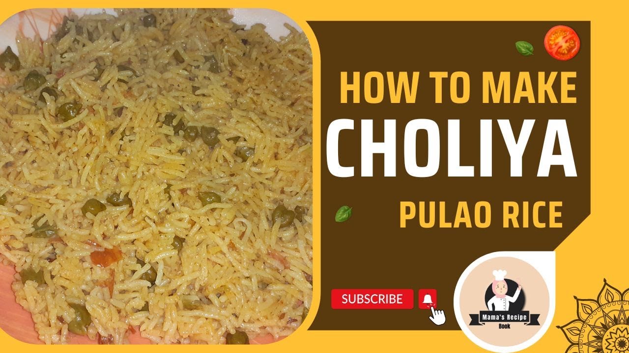 Choliya Pulao Recipe By Mama's Recipe Book/Green chickpeas Rice/Green Chana Rice/Hare Chane Ka Pulao