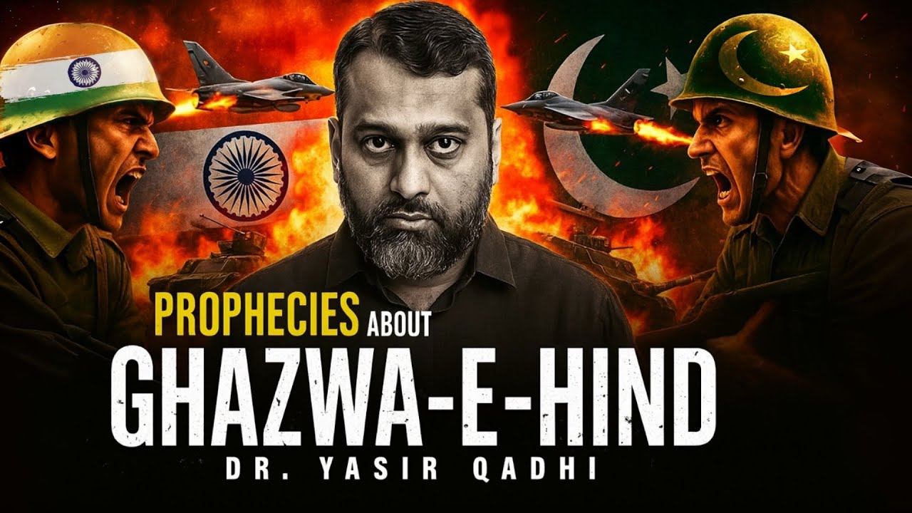 Is Ghazwa-E-Hind Near? Shocking Hadith You&rsquo;ve Never Heard!