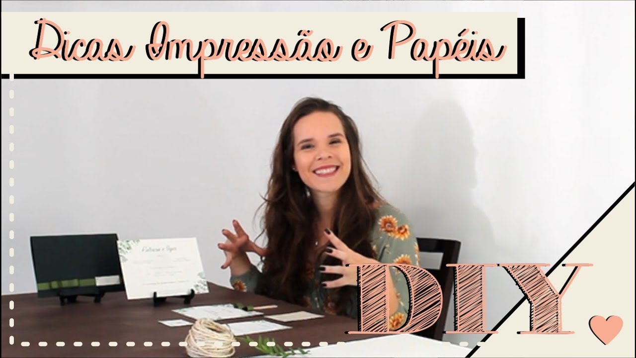 Como imprimir seu Convite de Casamento? DIY | Faça você mesmo | Tutoriais [dicas e informações]