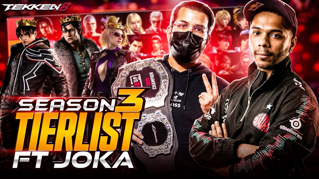 Tekken 8 Season 3 Tierlist ft @xJoKa