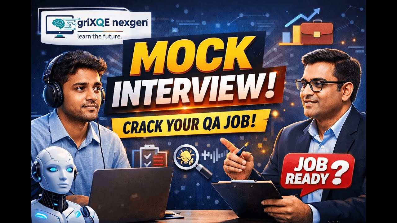 🔥 Mock Interview for Software Testers | Crack Your Job | griXQE nexgen