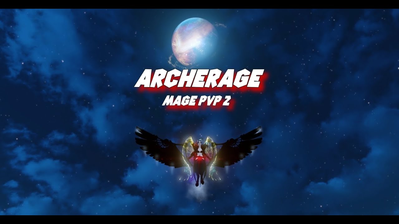 Archeage Mage PvP 2