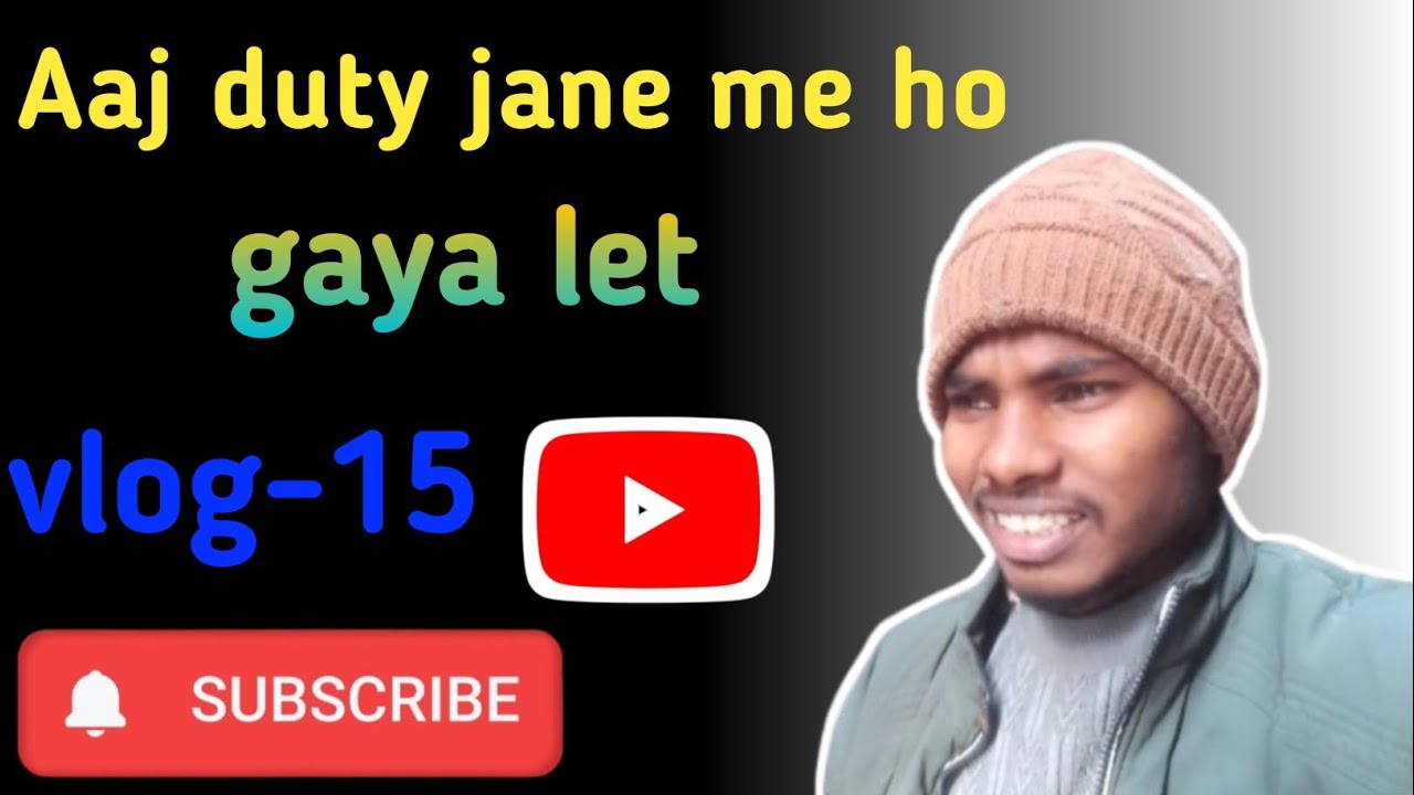 Aaj let ho gaye duty ke liye !! Aaj gym krne halt kharab ho gaya bhai..!! #vlog-15 #daily vlog pubic