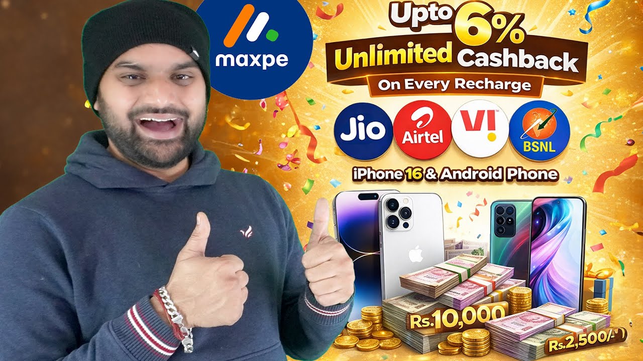 Best Recharge App 2026 | MaxPe Get Upto- 6% CASHBACK On Recharges + Giveaway – Win iPhone 16, Etc. 