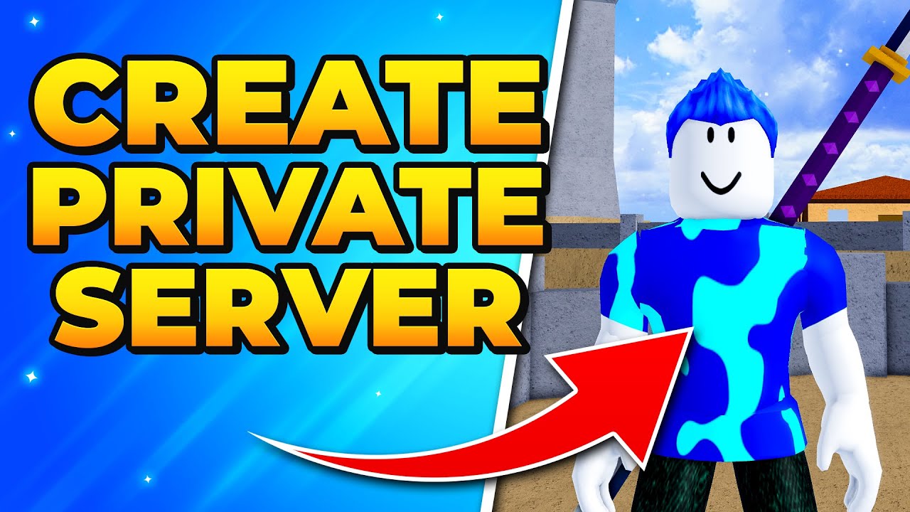 How to Make a Private Server in Blox Fruits - PC & Mobile