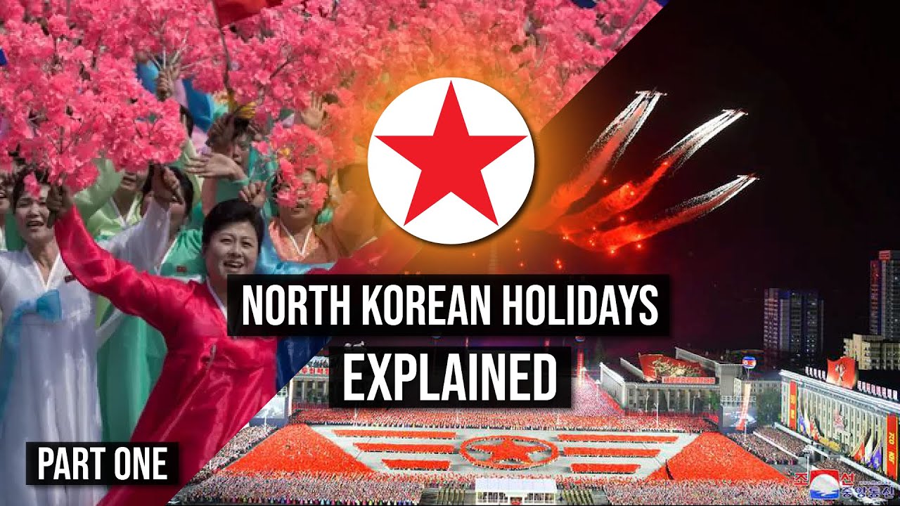 Праздники КНДР: ОБЪЯСНЕНИЕ | Часть первая | Государственные праздники и торжества Северной Кореи
