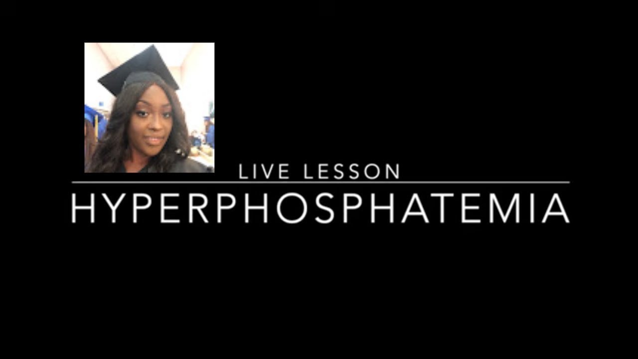 Hyperphosphatemia in Nursing