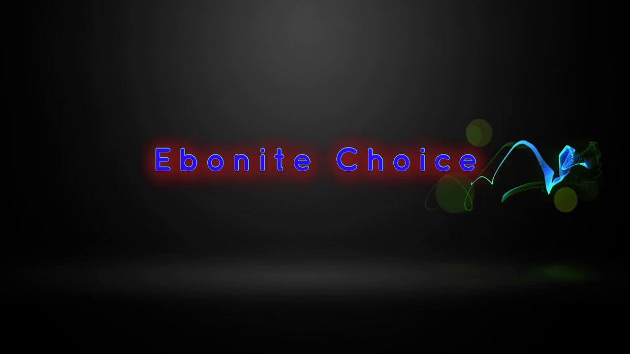 Ebonite - Choice Ball Review