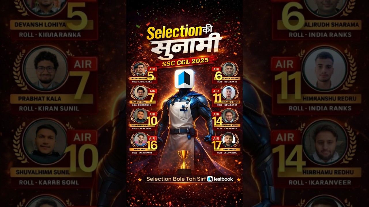 🌊 Selection की सुनामी | SSC CGL 2025 | SSC CGL 2025 Topper #testbook #ssccgl2025 #ssccgltopper