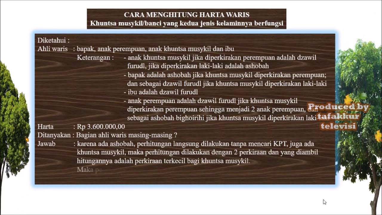 cara perhitungan mawaris lengkap (aul, radd, ashobah, ghorowain, khuntsa musykil, kakek dan saudara)
