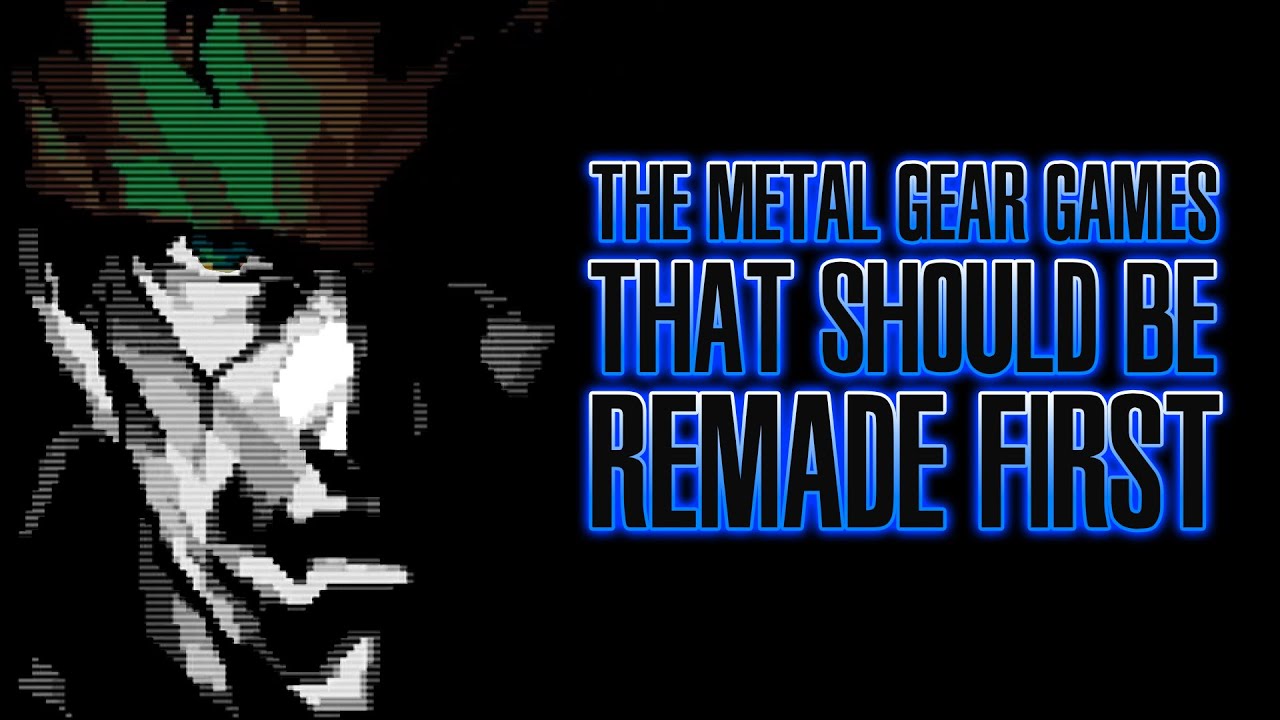 The Metal Gear Games That Should've Been Remade First