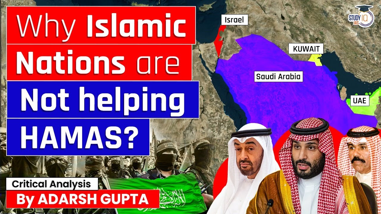 How Israel Hamas War Changed Middle East? Change in Islamic Nations | UPSC Mains