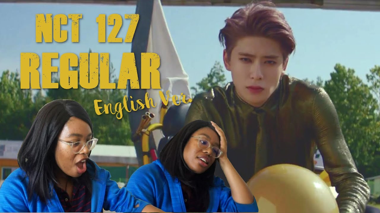 NCT 127 Regular English Version MV Reaction
