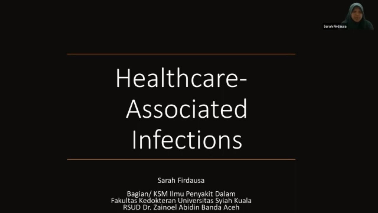 Blok Elektif Antimicrobial Resistance - Healthcare Associated Infections - dr. Sarah Firdausa,