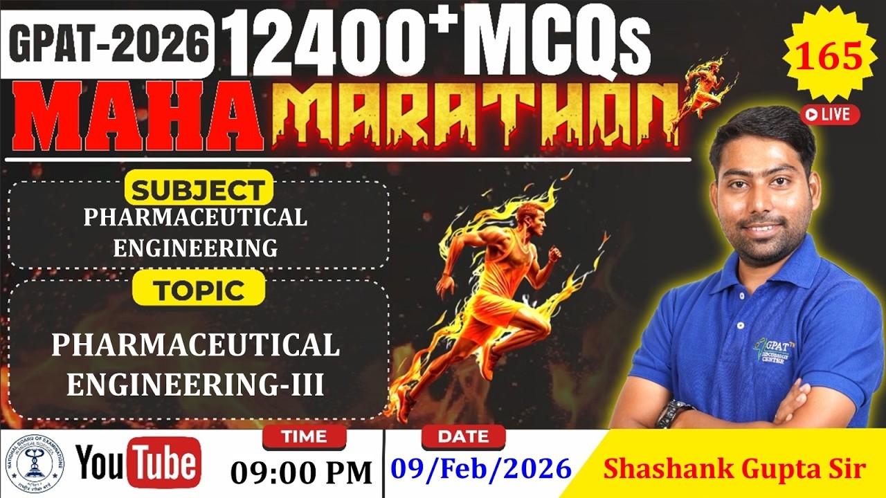 MAHA MARATHON- GPAT 2026 | Class-165 | Pharmaceutical Engineering-III: Complete Syllabus